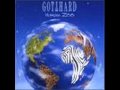 Gotthard - Looking At You
