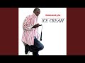Ice Cream Feat Suma Lee