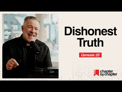 Genesis 20: Dishonest Truth