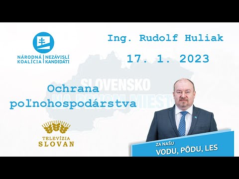 , title : 'Ochrana poľnohospodárstva. | 17. 1. 2023 Ing. Rudolf Huliak v TV Slovan.'