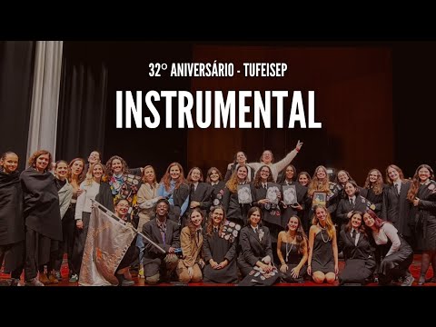 Instrumental - TUFEISEP | 32º Aniversário