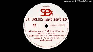 Victorious - Living Without You [SEX002]