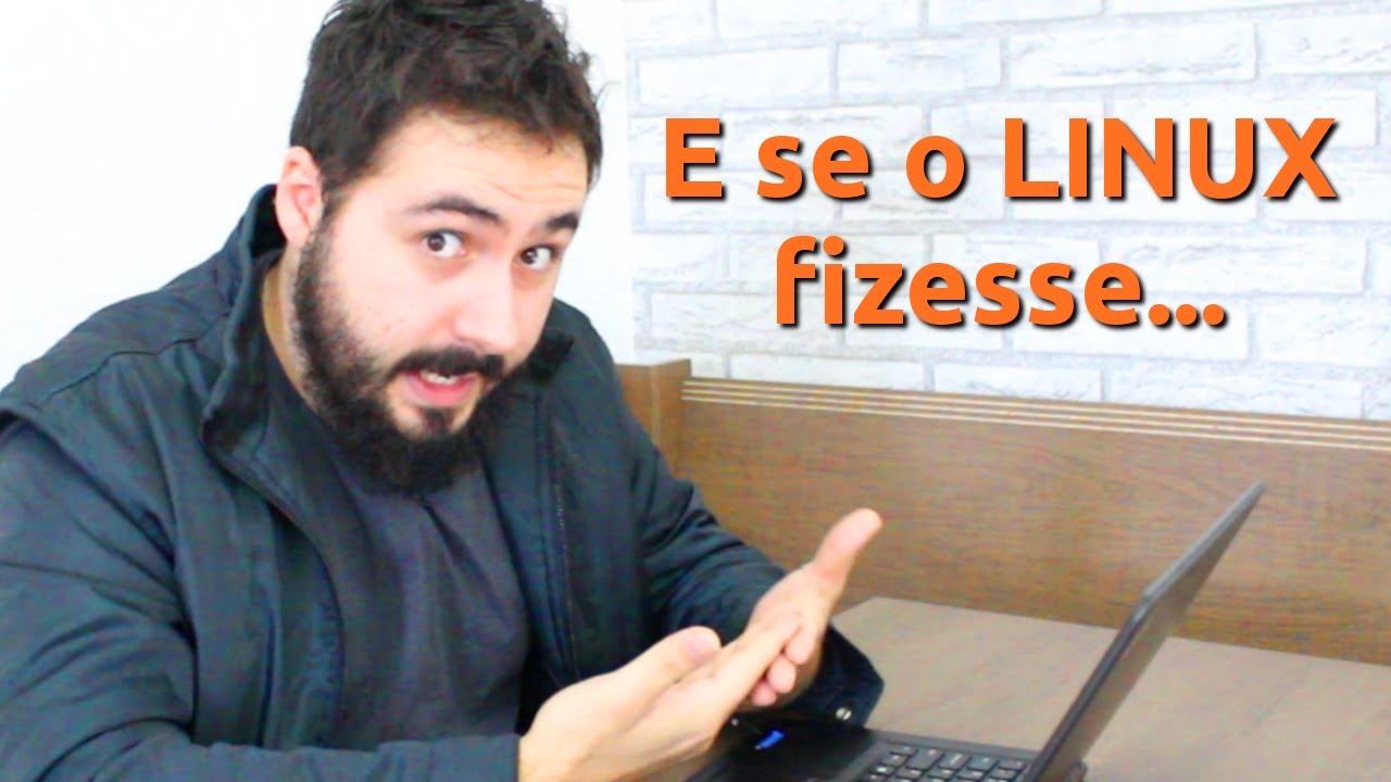 O que você AINDA NÃO entendeu sobre "O LINUX"