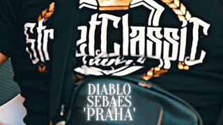 Diablo x Sebaes - Praha (prod.liLKacpi)