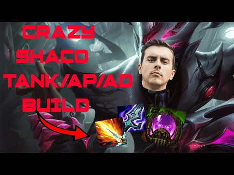 New Crazy Tank/AP/AD Shaco Build