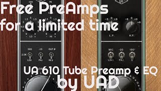 Video thumbnail for Free PreAmps - UA 610 Tube Preamp & EQ Collection by UAD (No Talking) for a limited time by Elektronick Musick