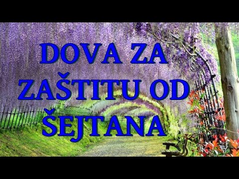 Dova za zaštitu od šejtana i njihovih zala