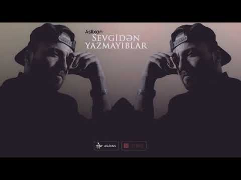 Eslixan Sevgiden Yazmayiblar♪♪♥