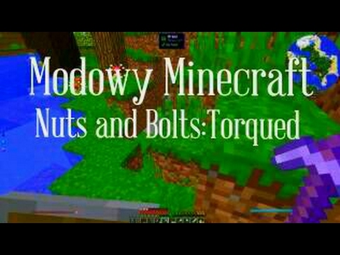 Modowy Minecraft: Nuts and Bolts:Torqued