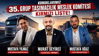 İşte 35.⁠ ⁠Grup Taşımacılık Meslek Komitesi Kırmızı Liste projeleri.