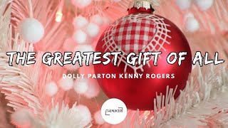 The Greatest Gift of All | Dolly Parton | Kenny Rogers (Tradução/Legendado)