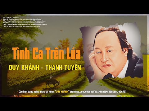 TÌNH CA TRÊN LÚA
