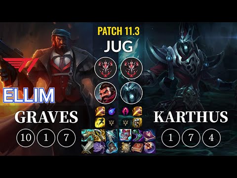 T1 Ellim Graves vs Karthus Jungle - KR Patch 11.3