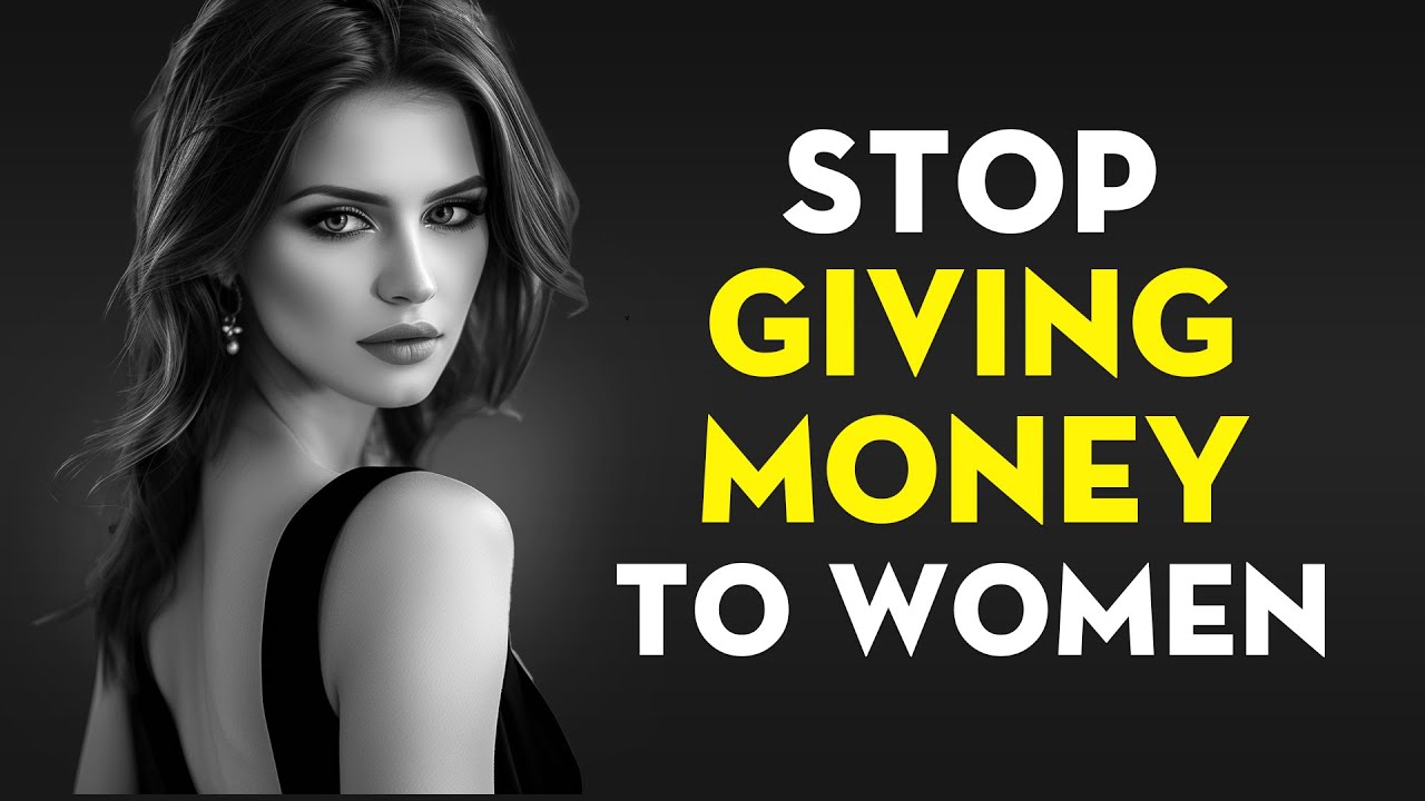 How to Refuse to Give A Woman Money and Still Keep Her Interested | Stoicism - Stoic Legend
