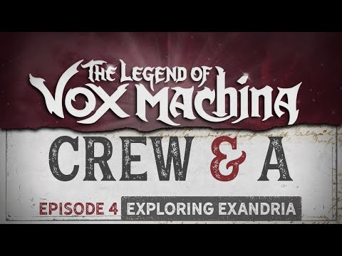 Thumbnail of the video: Crew & A Episode 4: Exploring Exandria | The Legend of Vox Machina