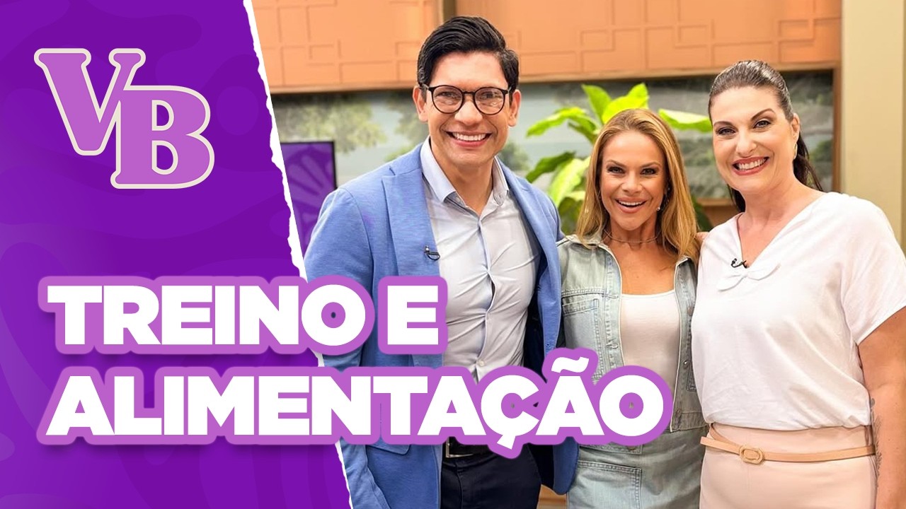 Estratégias ALIMENTARES para aplicar na ATIVIDADE FÍSICA - Você Bonita (18/11/2024)