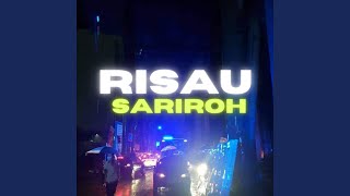 Download lagu Risau Sariroh mp3
