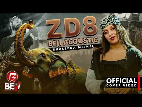 ZD8 Song | Shaleena Mishel | BEJI Acoustic