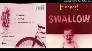 Sleeper - Twisted (B-side Version)