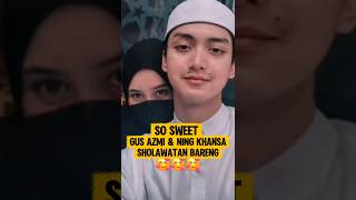 Download lagu Ning Khansa Selalu Nemenin Gus Azmi Sholawatan  #shorts mp3