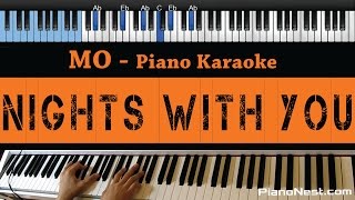 MO - Nights With You - LOWER Key (Piano Karaoke / Sing Along)