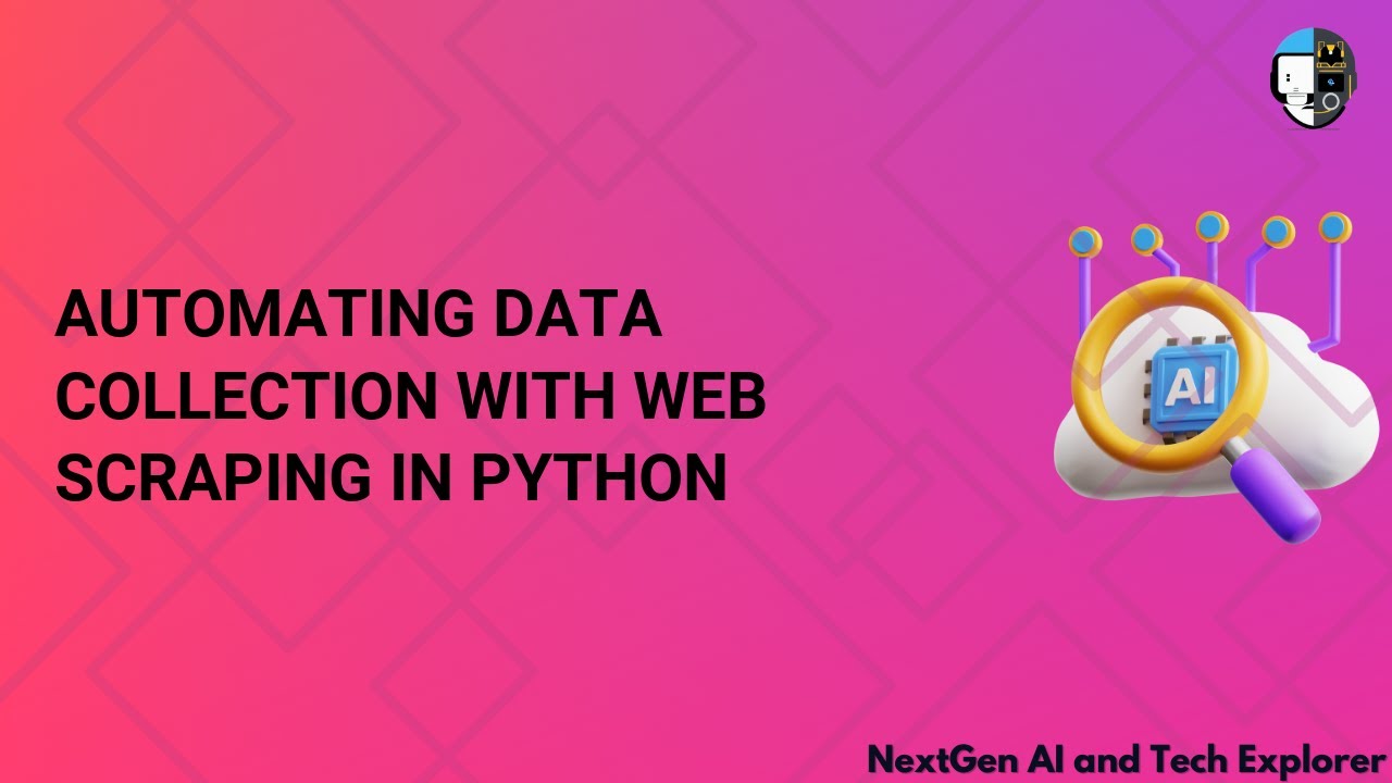 Automating Data Collection with Web Scraping in Python
