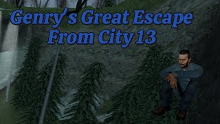 Half-Life 2 Genry's Great Escape From City 13