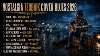 Download lagu 10 LAGU NOSTALGIA TERBAIK COVER BLUES | Nike Ardila, Mayang Sari, Inka Christie, Alda Risma. mp3 Download lagu 10 LAGU NOSTALGIA TERBAIK COVER BLUES | Nike Ardila, Mayang Sari, Inka Christie, Alda Risma. mp3