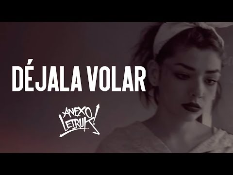 Anexo Leiruk - Déjala Volar (Vídeo Oficial)