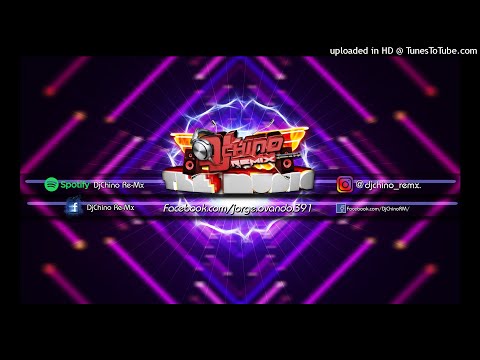 Samanta Duque x Anny Sepulveda - Me Buscas - ( Dj Chino Remix - GayLit - Melody )