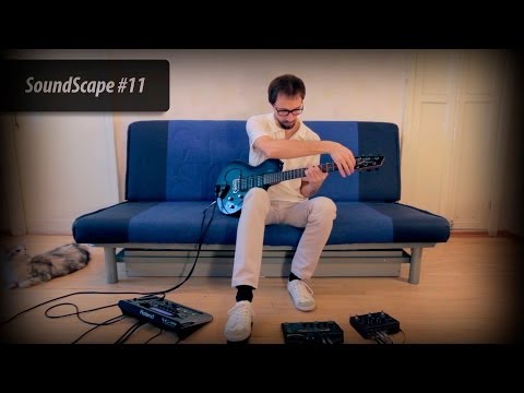 Ambient Guitar tutorial: SoundScape #11