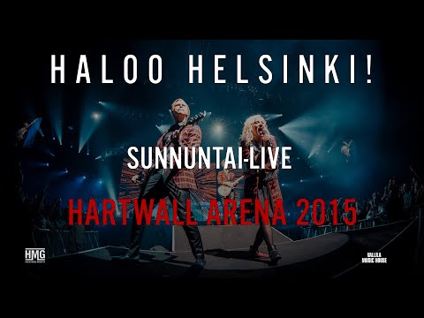 Haloo Helsinki! Hartwall Arena 2015