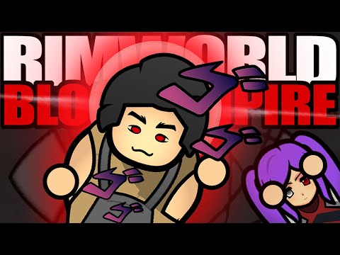 The Man, The Myth, the Legend - Basroto | Rimworld: Blood Empire #4