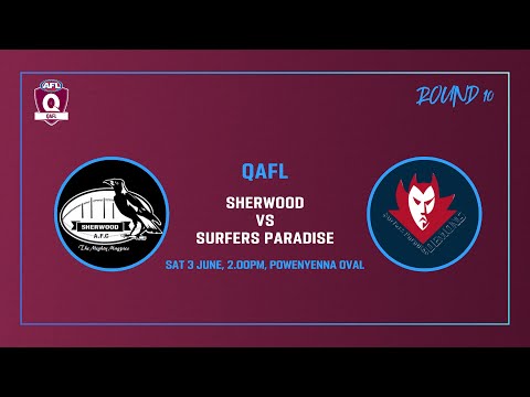 QAFL ROUND 10 - Sherwood v Surfers Paradise