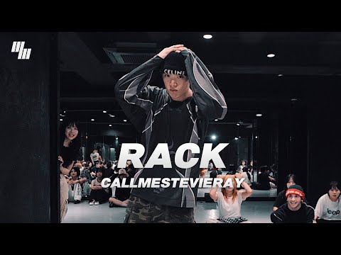 callmestevieray - Rack DANCE | Choreography by 오지훈 MATT | LJ DANCE STUDIO