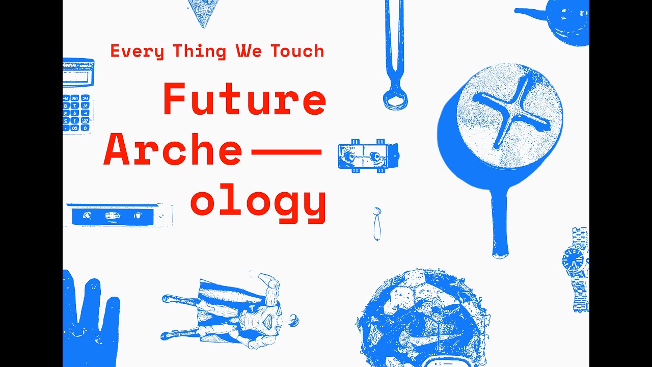 Future Archeology Trailer