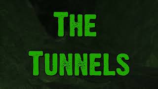 Fallout 4 - The Tunnels
