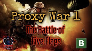 B3 milsim PROXY WARS 1 operation FIVE FLAGS airsoft gameplay