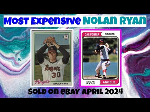 Nolan Ryan Most Expensive eBay Sales Baseball Cards - April 2024