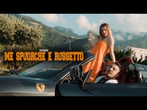 Giosuè - Me Spuorche E Russetto (Video Ufficiale 2023)
