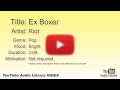 Ex Boxer Riot Pop Bright YouTube Audio Library BGM