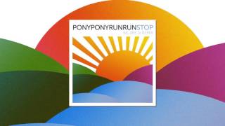 Pony pony run run - Stop (We Are I.V Remix)