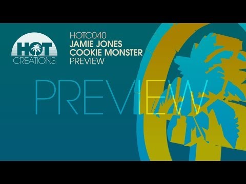 'Cookie Monster' - Jamie Jones (Preview)