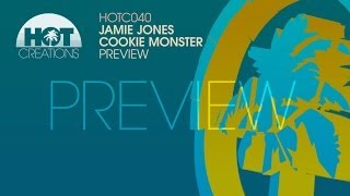 'Cookie Monster' - Jamie Jones (Preview)