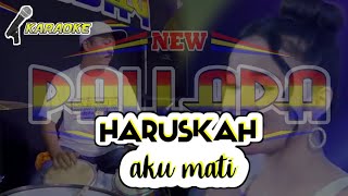 Download lagu haruskah aku mati (karaoke) tasya rosmala cover palapa koplo mp3