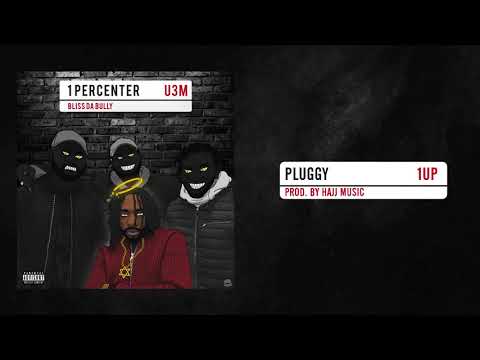 Bliss Da Bully - Pluggy (Audio)