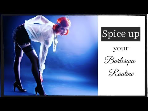 Spice up your Burlesque-Routine with 3 simple moves - Burlesque Dance for beginners -Tutorial