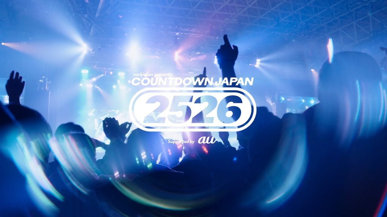 【COUNTDOWN JAPAN 25/26】After Movie