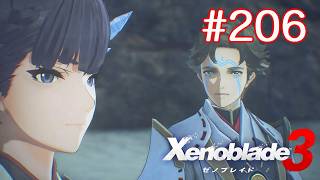巡る命を追いかけて ゼノブレイド3を初見実況　part206