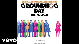 Andy Karl, Tim Minchin, Barrett Doss, Groundhog Day The Musical Company - Seeing You